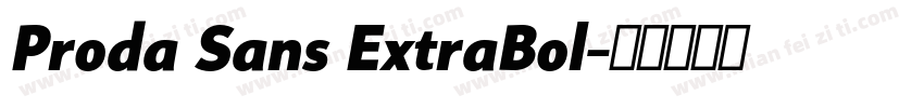 Proda Sans ExtraBol字体转换